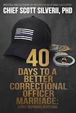 40 Days to a Better Correctional Officer Marriage