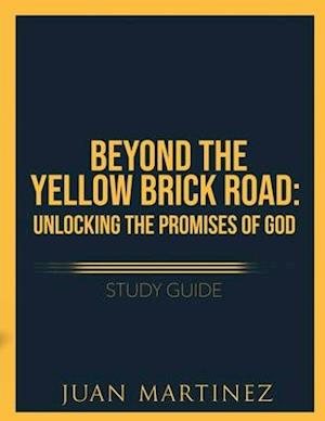 Beyond the Yellow Brick Road Study Guide