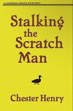Stalking the Scratch Man 