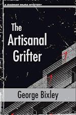 Artisanal Grifter