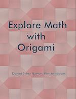 Explore Math with Origami 