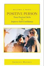 Become a More Positive Person