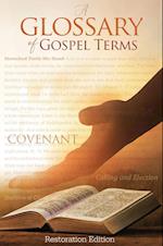 Teachings and Commandments, Book 2 - A Glossary of Gospel Terms