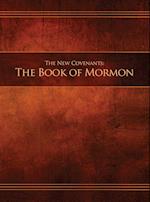 The New Covenants, Book 2 - The Book of Mormon