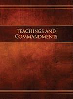 Teachings and Commandments, Book 1 - Teachings and Commandments