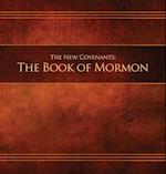 The New Covenants, Book 2 - The Book of Mormon