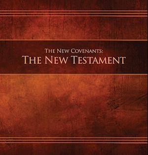 The New Covenants, Book 1 - The New Testament