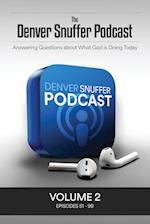 The Denver Snuffer Podcast  Volume 2