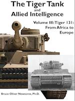 The Tiger Tank and Allied Intelligence