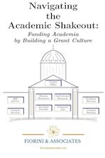 Navigating the Academic Shakeout