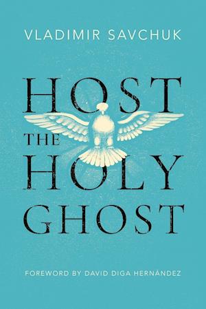 Host the Holy Ghost