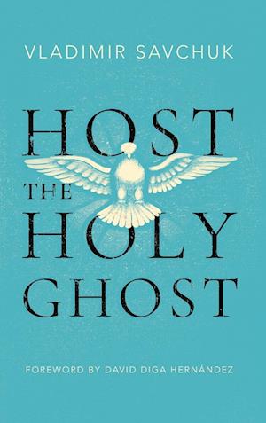 Host the Holy Ghost