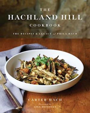 The Hachland Hill Cookbook