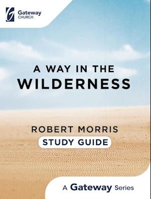 Way in the Wilderness Study Guide
