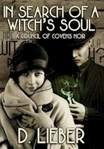 In Search of a Witch's Soul 