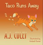 Taco Runs Away 
