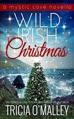 Wild Irish Christmas: A Mystic Cove and Isle of Destiny festive novella 