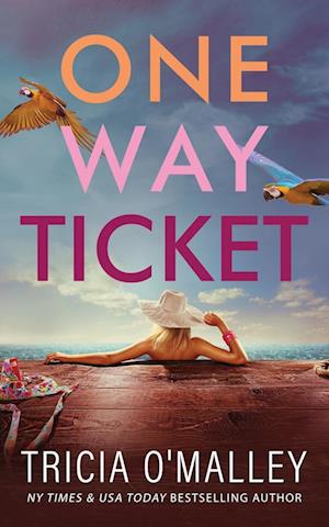 One Way Ticket