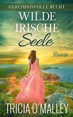 Wilde irische Seele