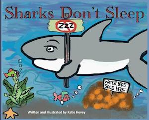 Sharks Don't Sleep