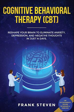 Cognitive Behavioral Therapy (CBT)