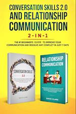 Conversation Skills 2.0 and Relationship Communication 2-in-1