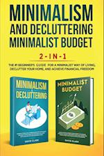 Minimalism Decluttering and Minimalist Budget 2-in-1 Book