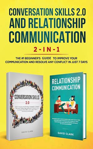 Conversation Skills 2.0 and Relationship Communication 2-in-1