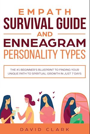 Empath Survival Guide And Enneagram Personality Types