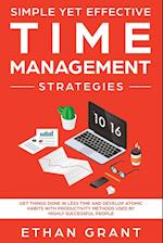 Simple Yet Effective Time management strategies