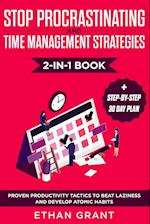 Stop Procrastinating and Time Management Strategies 2-in-1 Book