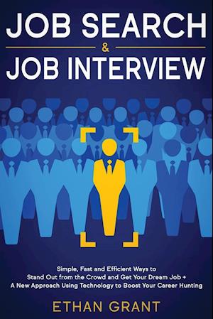 Job Search and Job Interview, 2 in 1 Book