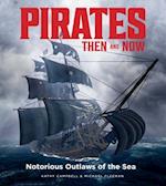 Pirates Then & Now
