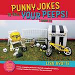 Punny Jokes to Tell Your Peeps! (Book 3)