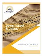 Jews, Israel, & Jesus 