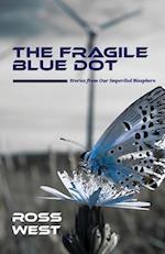 The Fragile Blue Dot