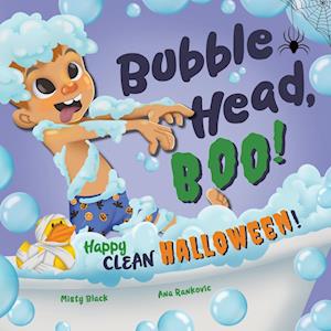 Bubble Head, Boo!