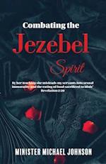 Combating the Jezebel Spirit 