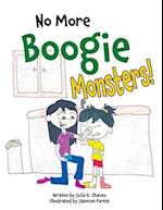 No More Boogie Monsters! 