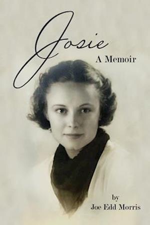 Josie: A Memoir