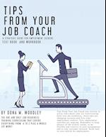 Tips From Your Job Coach