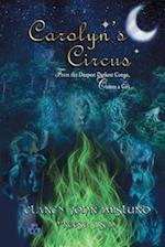 Carolyn's Circus: From The Deepest Darkest Congo, Comes a Gift 