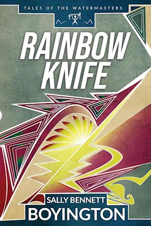 Rainbow Knife