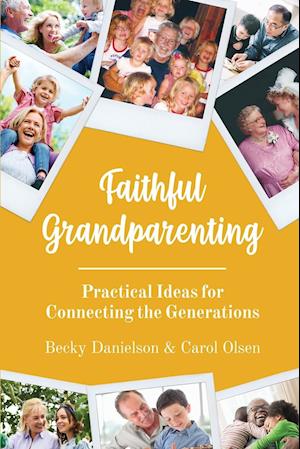 Faithful Grandparenting