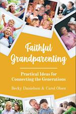 Faithful Grandparenting 