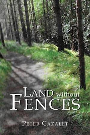 Land without Fences