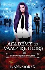 Academy of Vampire Heirs