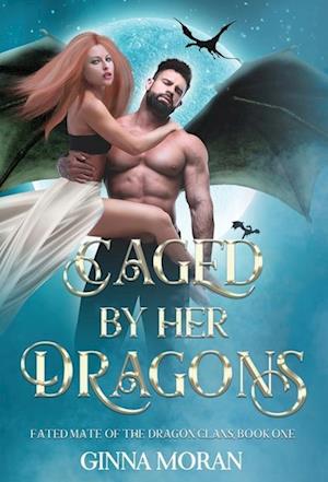 Caged by Her Dragons