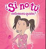 La inventora en la pijama rosa (The Inventor in the Pink Pajamas) (Spanish Hardcover)