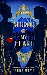 Mirror of My Heart